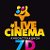LIVE CINEMA 7D