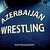 ✔AZERBAYCAN WRESTLING✔