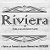 Riviera. Chill and Lounge Cafe