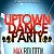 UPTOWN DANCE PARTY