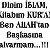 DİNİMİZ İSLAM