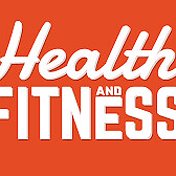 Health and Fitness