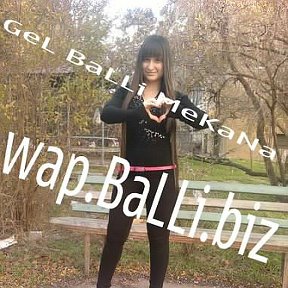 Фотография "GeL Bu MeKaNa EyLeN!!!

wap.BaLLi.biz"