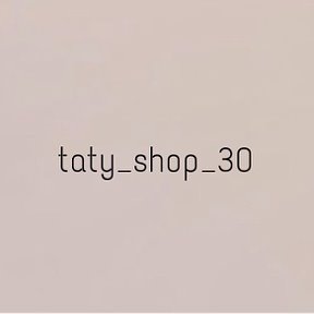 Фотография от Онлайн-магазин Taty shop 30