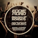Eddie Mono - DJ Lvov Marty Fame vs DJ DNK Free The Night Eddie Mono Mash…