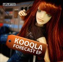 KOOQLA - Forecast Proton and Grateful Remix