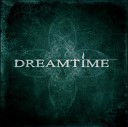 Dreamtime - Haunting At The Gate