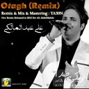 Ali Abdol Maleki Remix Y - New Version Otagh WikiSeda