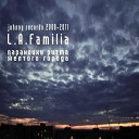L A Familia - На краю вселеннй ft M44
