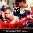 Dj Nejtrino SOHO ROOMS LUXURY MUSIC - Jennifer Lopez Papi DJ Nejtrino DJ Baur Booty…