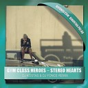 DJ Kostas DJ Yonce - Gym class heroes stereo hearts