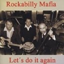 Rockabilly Mafia - 3RaKraut