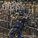 Criminal Element - Snitch Bitch Homocide