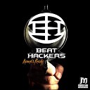 Beat Hackers - Armed Ready Original Mix