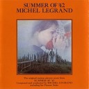 Michel Legrand - The Summer Knows End Title Theme From Summer of…