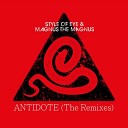 Style Of Eye Magnus the Magnus - Antidote Sebjak Remix