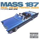 Mass 187 - Outro Bonus