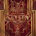 Beyonc 233 Andr 233 3000 - Back To Black OST The Great Gatsby