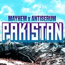 Antiserum Mayhem - Pakistan Original Mix AGRMu