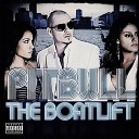 Pitbull - Go Girl (featuring Trina & Young Boss)