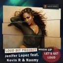 J Lopez - Let s Get Loud