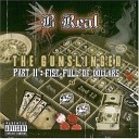 B Real - The Take Over Feat O Brown Willie Malo