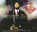 Kirk Fletcher - What is Going On