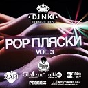 DJ NIKI - POP Пляски Vol 3 05 05 12 18