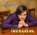 Milen - Войди в мой сон