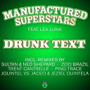 Lea Luna Manufactured Superstars - Drunk Text feat Lea Luna Jquintel vs Jaceo Jeziel Quintela…