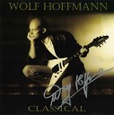 Wolf Hoffmann - The Moldau My Country