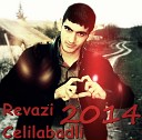 Revazi Celilabadli Production - Orxan Masalli 2015 Kirminalni