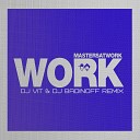 Masters At Work - Work Dj A One 2012 Remix
