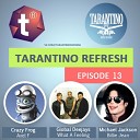 TARANTINO - Crazy Frog Axel F TARANTINO ReFresh 2013