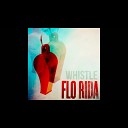 Flo Rida - Whistle Official Lyrics Video HQHD