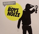 Boys Noize - The Vamp Outlander