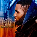 Jason Derulo - The Other Side Syntact Remix