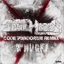 Spag Heddy - Whuck Code Pandorum Remix