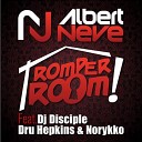 DJ Disciple Albert Neve Dru Hepkins Norykko… - Romper Room HUGE Remix