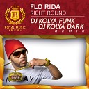 DJ KOLYA FUNK DJ KOLYA DARK Royal Music SPB 2014… - Flo Rida Right Round 28DJ Kolya Funk 26 DJ Kolya Dark Remix…