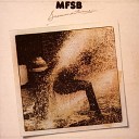 MFSB - Summertime And I m Feelin Mellow