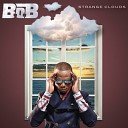 B o B - Back It Up For Bobby Bonus Track
