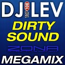 Dj LEV - DIRTY SOUND TRACK 01 MEGAMIX 2014