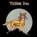 Yellow Dog 1977 Yellow Dog - Stood Up