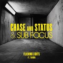 Chase and Status Sub Focus feat Takura - Flashing Lights Radio Edit