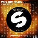 Yellow Claw Ft Rochelle Vs Blasterjaxx… - Shotgun