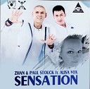38 ZHAN PAUL STOUCK feat ALISA VOX - Sensation Original mix