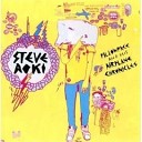 Steve Aoki - Shake And Pop Feat Kid Sister With Green…