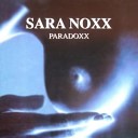 Sara Noxx - Tomorrow Never Dies