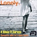 A Klass Ft Saraya - Lonely Sonny Fodera Vocal Mix